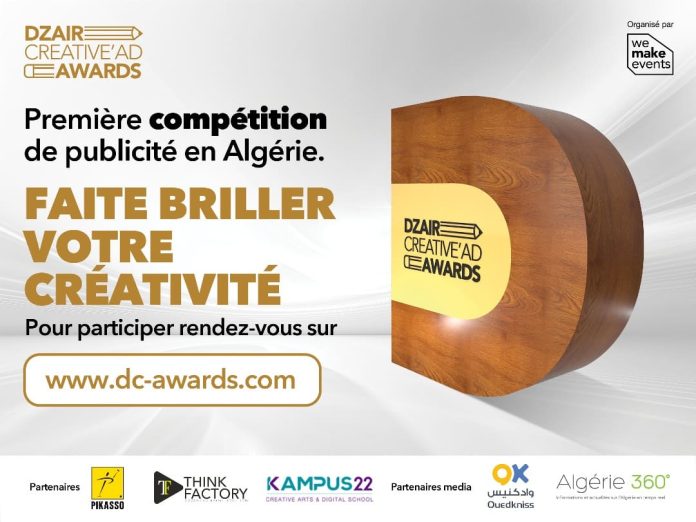 Les Dzair Creative Ad Awards : Première compétition dans le secteur publicitaire en Algérie