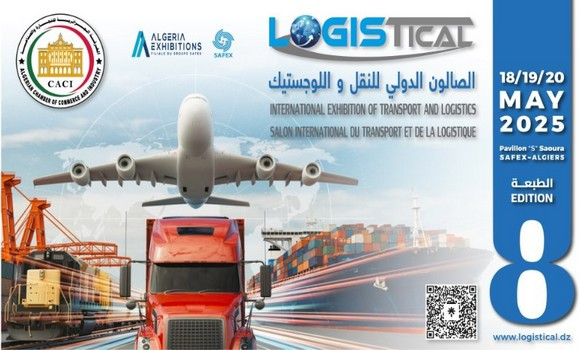Logistical 2025 : plus de 70 exposants attendus du 18 au 20 mai à Alger